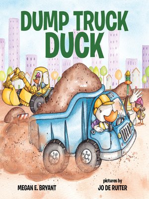 cover image of Dump Truck Duck